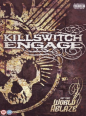 KILLSWITCH ENGAGE - (SET THIS) WORLD ABLAZE DVD