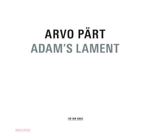 ARVO PART - ADAM'S LAMENT CD