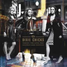 DIXIE CHICKS - TAKING THE LONG WAY CD