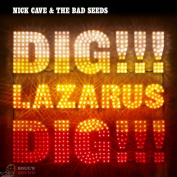 Nick Cave & The Bad Seeds Dig, Lazarus, Dig!!! 2 LP