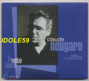 CLAUDE NOUGARO - LA NOTE BLEUE CD