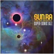 SUN RA SUPER-SONIC JAZZ LP