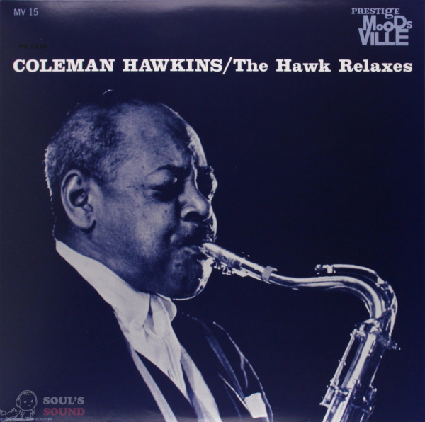 Coleman Hawkins The Hawk Relaxes LP