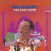 DUKE ELLINGTON - FAR EAST SUITE CD
