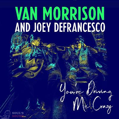 Van Morrison / Joey DeFrancesco You're Driving Me Crazy 2 LP