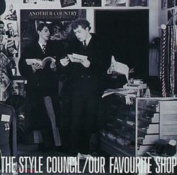 The Style Council - Our Favourite Shop LP