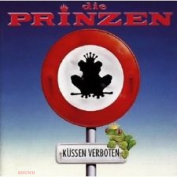 DIE PRINZEN - KUSSEN VERBOTEN CD