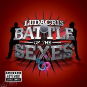 Ludacris - Battle Of The Sexes CD