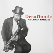 COLEMAN HAWKINS - Desafinado LP