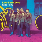 LAKE STREET DIVE - SIDE PONY CD