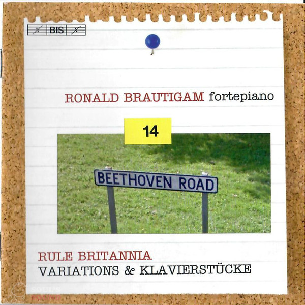 Ronald Brautigam. Beethoven. Complete Works For Solo Piano Volume 14. Rule Britannia. Variations & Klavierstucke SACD