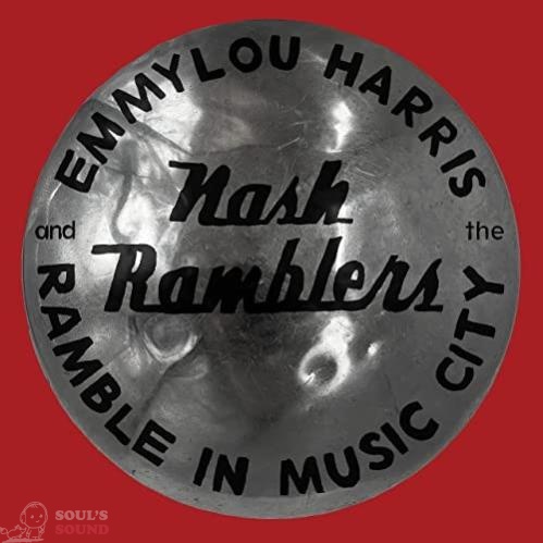 Emmylou Harris / The Nash Ramblers Ramble in Music City The Lost Concert CD