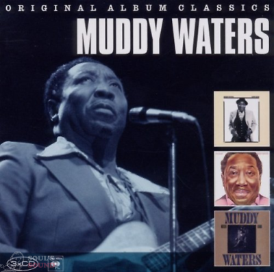 MUDDY WATERS - ORIGINAL ALBUM CLASSICS 3CD