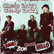 Cheap Trick Bang Zoom Crazy...Hello LP