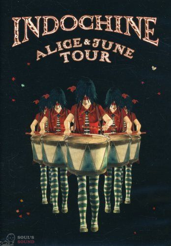 INDOCHINE - ALICE & JUNE TOUR DVD