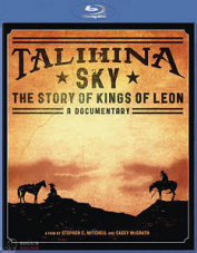 KINGS OF LEON - TALIHINA SKY: THE STORY OF KINGS OF LEON Blu-Ray