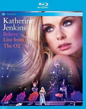 Katherine Jenkins - Believe: Live From The O2 Blu-Ray