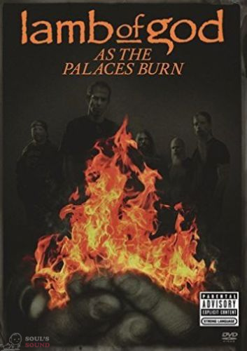 LAMB OF GOD - AS THE PALACES BURN DVD