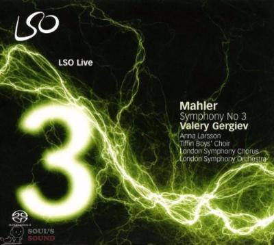 Mahler / Valery Gergiev, Anna Larsson, Tiffin Boys’ Choir, London Symphony Chorus, London Symphony Orchestra ‎– Symphony No 3 2 SACD