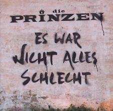 DIE PRINZEN - ES WAR NICHT ALLES SCHLECHT CD