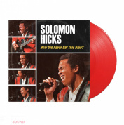 Solomon Hicks How Did I Ever Get This Blue LP Red Limited