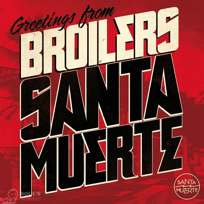 Broilers Santa Muerte CD