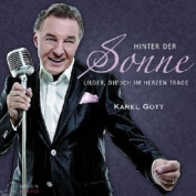 Karel Gott - Hinter Der Sonne CD