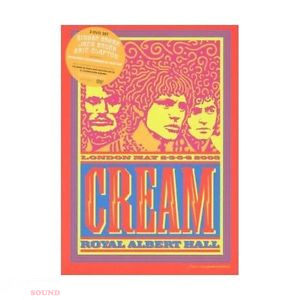 CREAM - ROYAL ALBERT HALL LONDON MAY 2-3-5-6 2006 2 DVD