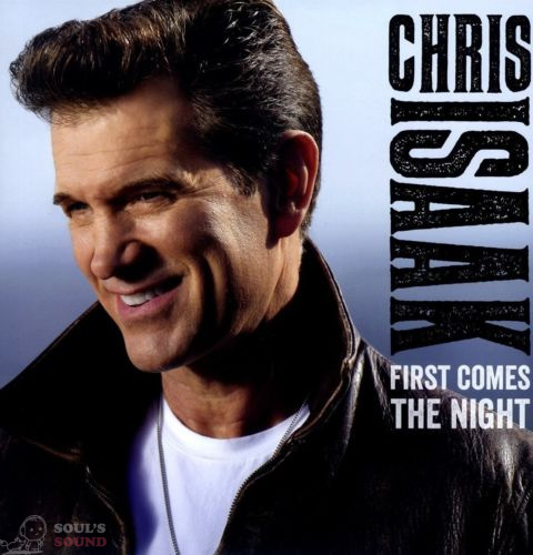CHRIS ISAAK - FIRST COMES THE NIGHT LP