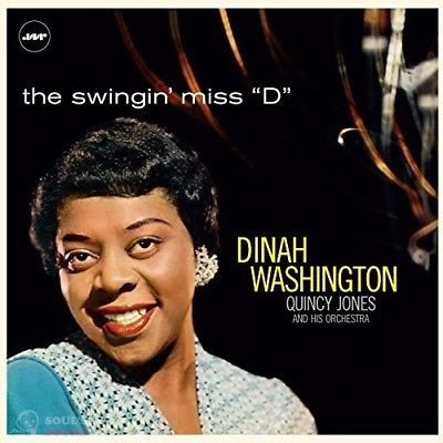 DINAH WASHINGTON - SWINGIN' MISS "D" (WITH QUINCY JONES AND HIS ORCHESTRA) LP