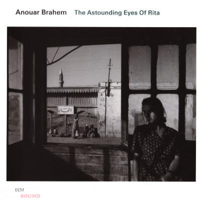 Anouar Brahem ‎– The Astounding Eyes Of Rita CD