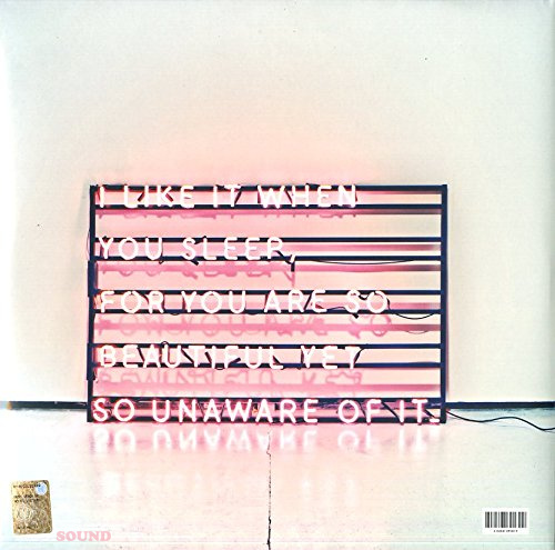 The 1975 I like it when you sleep, for you are so beautiful yet so unaware of it LP