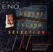 Brian Eno Desert Island Selection CD