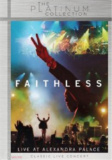 FAITHLESS - LIVE AT ALEXANDRA PALACE DVD