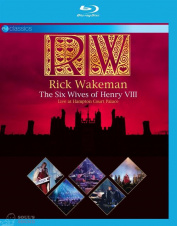 Rick Wakeman The Six Wives Of Henry VIII Blu-Ray
