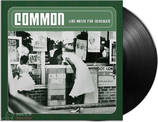 Common Like Water For Chocolate 2 LP