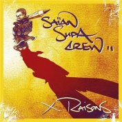Saian Supa Crew X raisons 2 LP