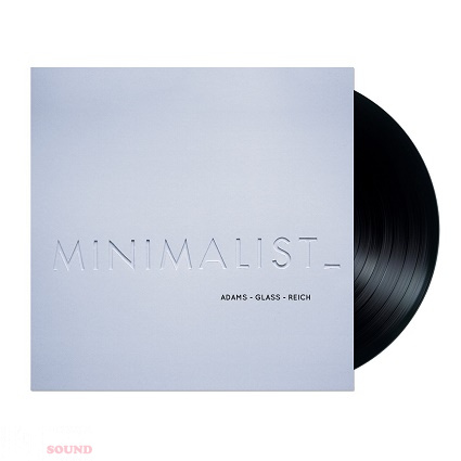 ADAMS / GLASS / REICH Minimalist LP