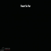 Faust - So Far CD